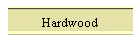 Hardwood